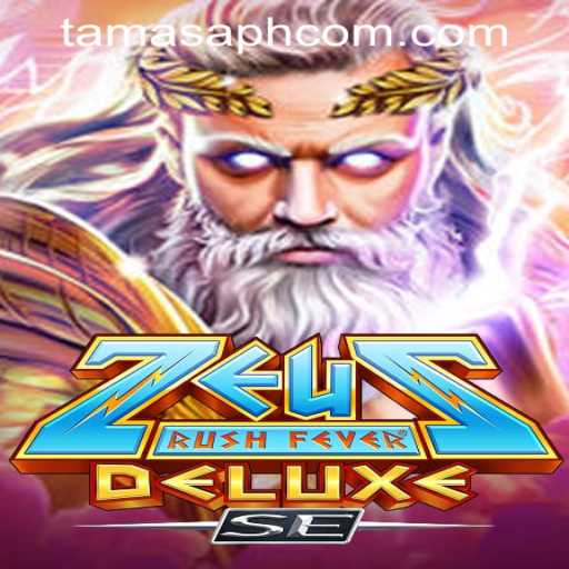 ZeusRushFeverDeluxeSE: A Mythical Gaming Experience with TamasaPH APP Login